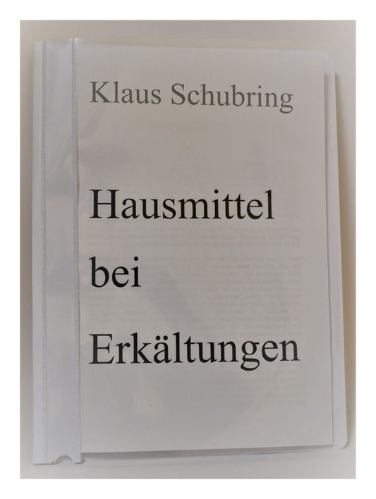 Hausmittel bei Erkältungen (Schubring, Klaus)
