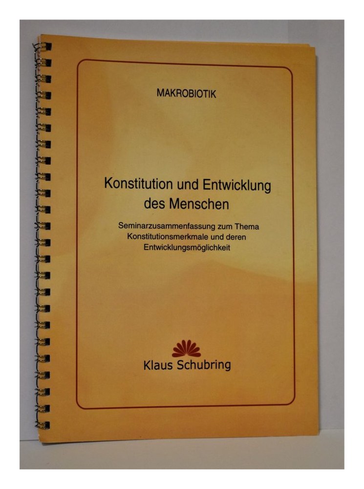 Konstitution und Entwicklung des Menschen (Schubring, Klaus)