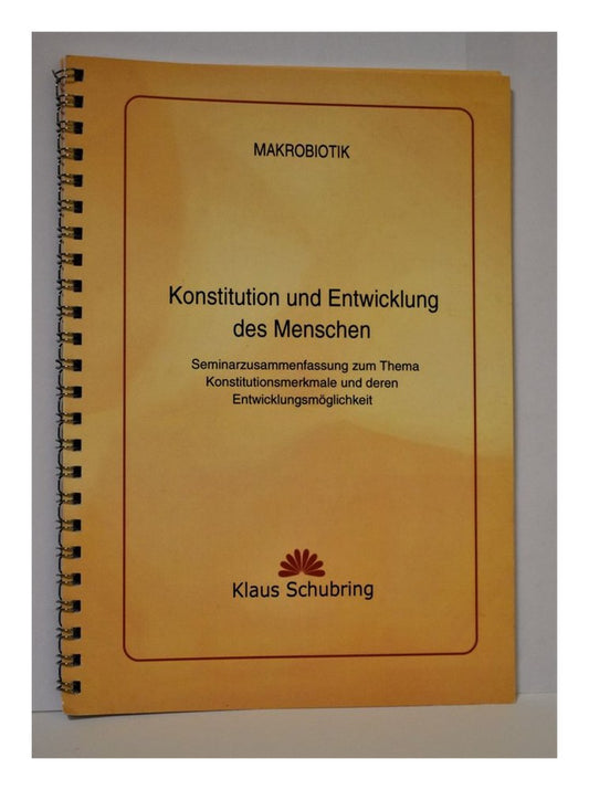 Konstitution und Entwicklung des Menschen (Schubring, Klaus)