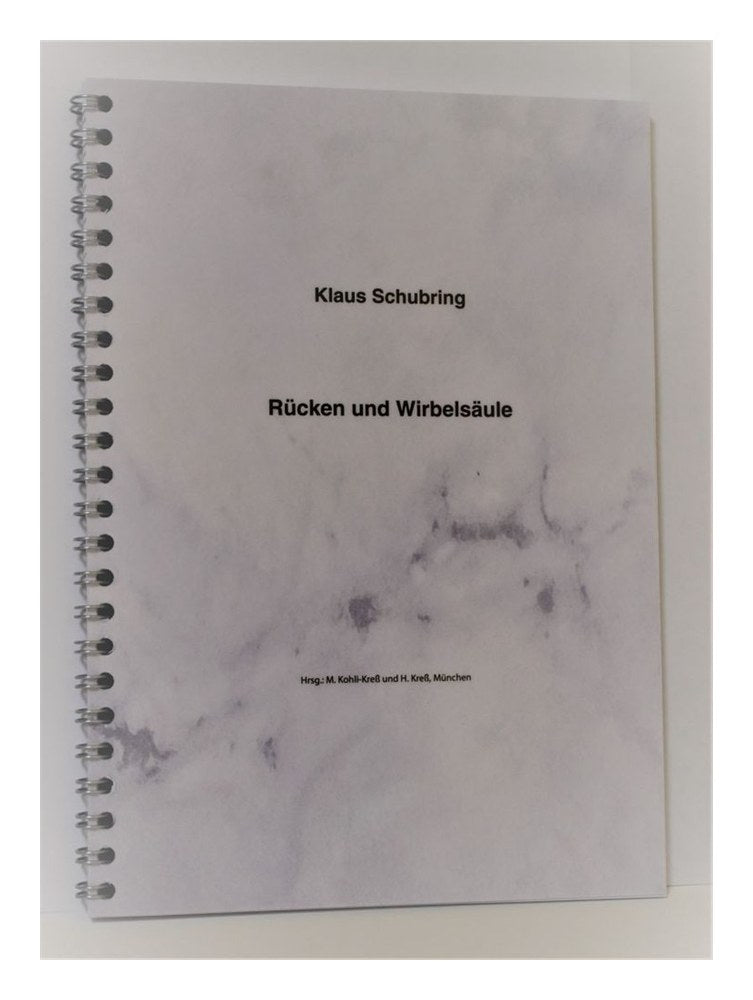 Rücken und Wirbelsäule (Schubring, Klaus)