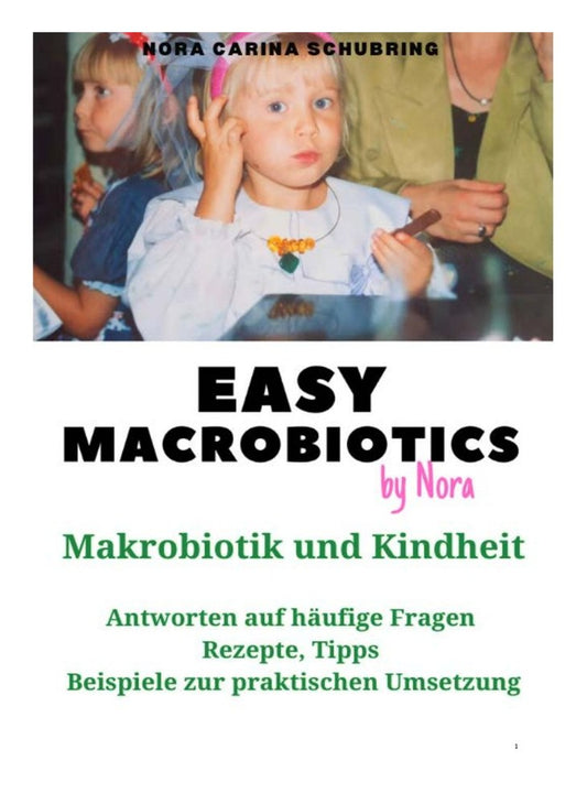 Makrobiotik und Kindheit (Schubring, Nora)