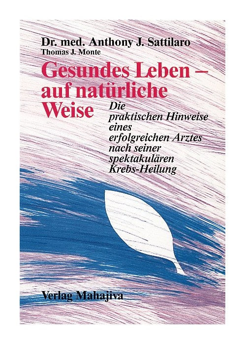 Gesundes Leben … (Sattilaro)