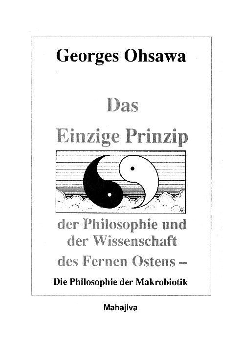 Das einzige Prinzip (Ohsawa, Georges)