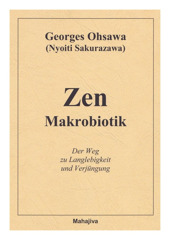 Zen Makrobiotik (Ohsawa, Georges)
