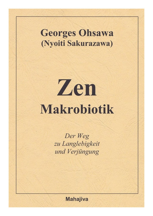Zen Makrobiotik (Ohsawa, Georges)
